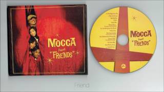 Download lagu Mocca Friends... mp3