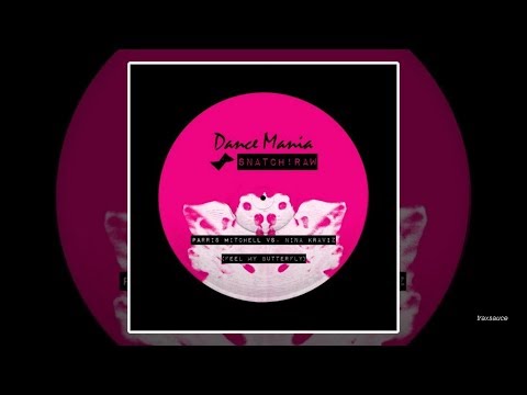 Parris Mitchell vs. Nina Kraviz - Feel My Butterfly (Ghetto Acid Mix)