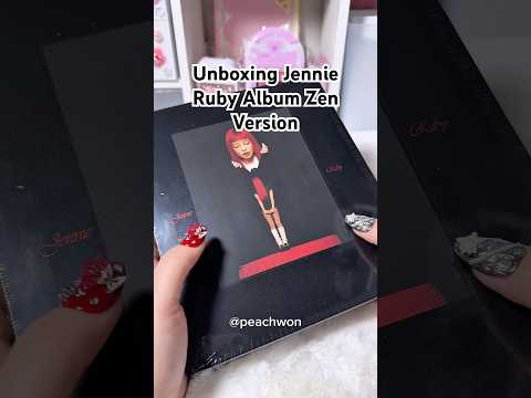 Unboxing Jennie’s Ruby Album Zen Version