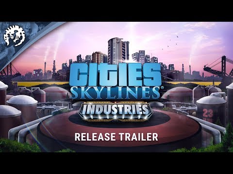 Cities: Skylines - Industries | Release Trailer thumbnail