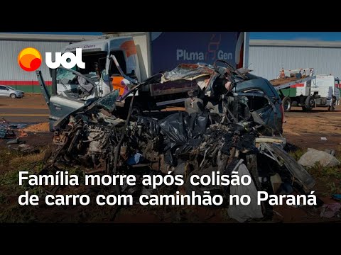 Acidente entre carro e caminhão mata seis pessoas da mesma família no Paraná