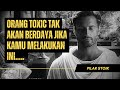 ORANG TOXIC AKAN TERJEBAK DENGAN PERMAINAN SENDIRI JIKA KAMU MELAKUKAN INI FILSAFAT STOIKISME