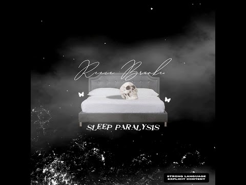 Reece Brunke - Sleep Paralysis (Prod. Mahon Beats)