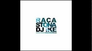 15. Raca/Stona/Dj Ike - Tak Jak Życie Nie Boli Nic (feat. W.E.N.A., Ras Luta, Duże Pe)