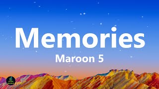 Maroon 5 - Memories (Lyrics)