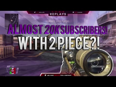 SoaR Replays | Almost 20K Subscribers! W/2 Piece?!