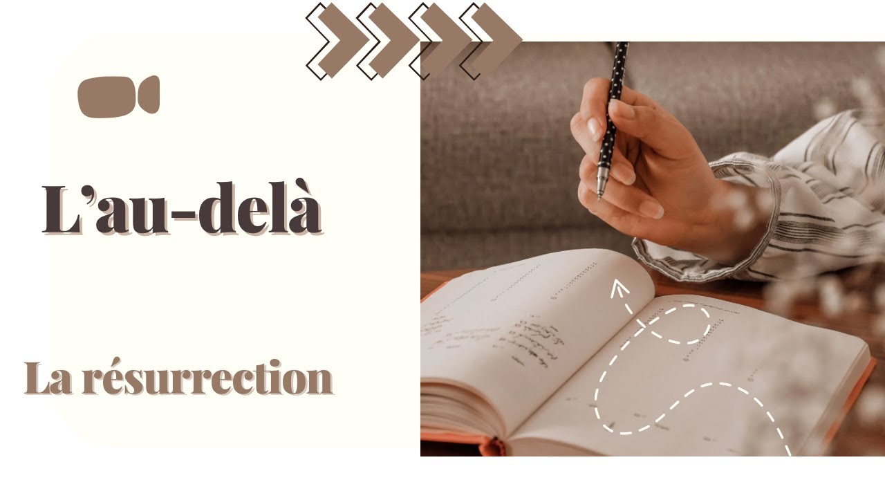 L'au-delà - La résurrection : Etude Biblique du 1er octobre 2025