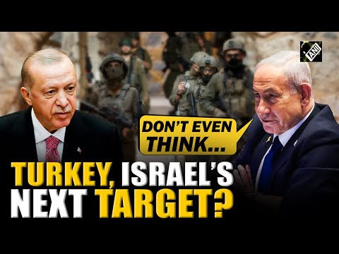 ‘Don’t even think about it’: Israel PM Netanyahu warns Erdogan over Turkey’s plans in Mediterranean