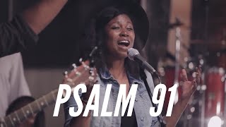 Psalm 91 (Live) -  Official Video