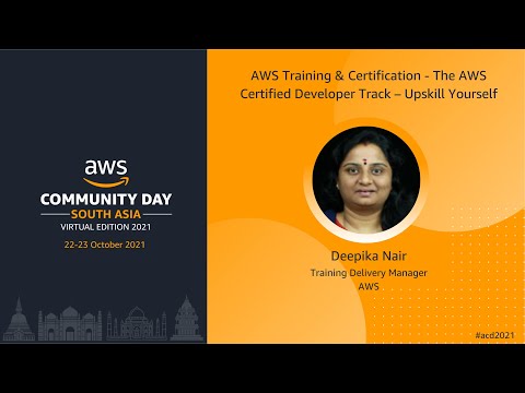 ACD2021 - T&C -  The AWS Certified Developer Track – Upskill Yourself