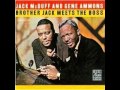 Jack McDuff and Gene Ammons-"Mr. Clean"