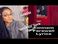EMINEM- “ FAREWELL” [Lyric Video]|*A KEY REACTION*