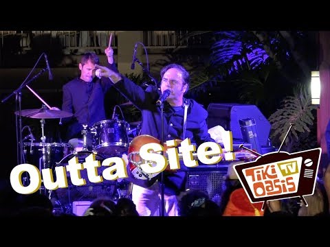 Tiki Oasis 2017 - America's Number One Beat Band - The Outta Sites!!