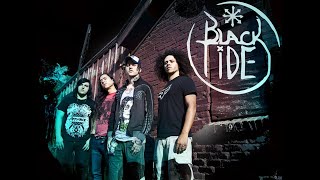 Black Tide - Can&#39;t Get Enough
