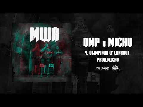 DMP x MichU - Olimpiada ft. Dreku (prod. MichU)