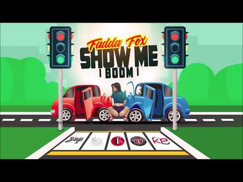 Fadda Fox - Show Me (Fender Bender Riddim) "2020 Soca" (Trinidad)