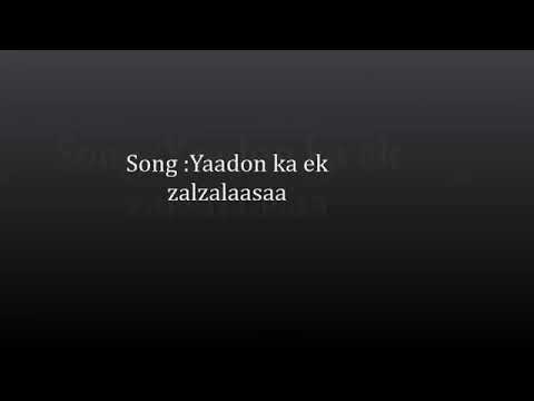 Yadoon ka ek Zalzalassa