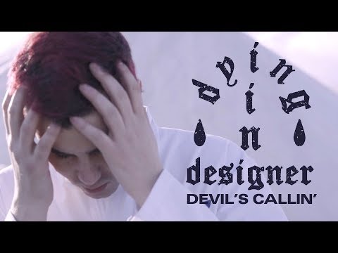 dying in designer - Devil’s Callin' (Official Music Video)