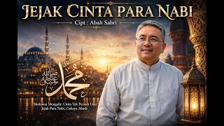 Download lagu JEJAK CINTA PARA NABI mp3 Download lagu JEJAK CINTA PARA NABI mp3