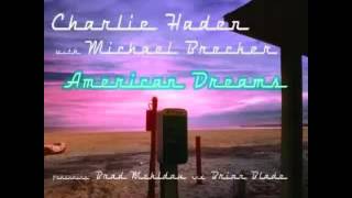 Charlie Haden & Michael Brecker - Bird Food