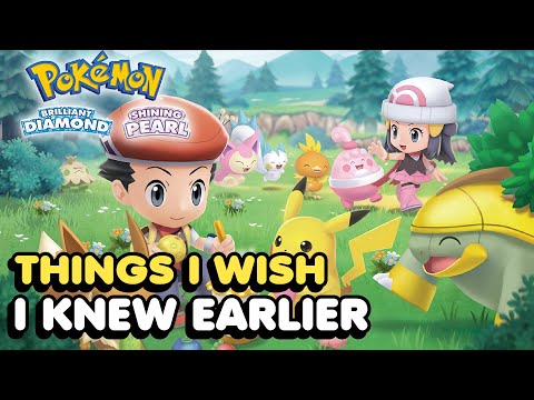 Things I Wish I Knew Earlier In Pokemon Brilliant Diamond & Shining Pearl (Tips & Tricks)