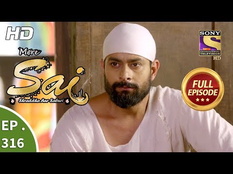 Mere Sai - Ep 316 - Full Episode - 10th December, 2018