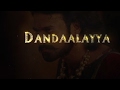 Dandaalayyaa Full song with Lyrics - Baahubali 2 - The conclusion