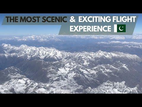 Skardu to Islamabad: The most scenic & exciting flight experience in Pakistan