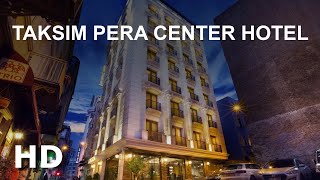 Taksim Pera Center Hotel, İstanbul