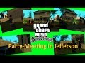 Вечеринка в Джефферсон для GTA San Andreas видео 1
