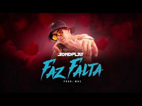 Chacall Sondplay - Faz Falta (Prod. MH2)