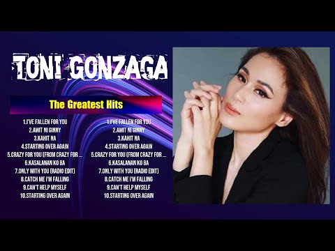 Toni Gonzaga Greatest Hits Playlist Full Album ~ Best Songs Collection Of All Time