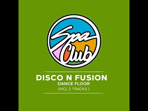 Spa Club [SPC054] DISCO N FUSION - Torino (Original Mix)