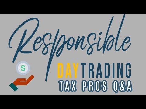 , title : 'Responsible Day Trading Tax Pros Q&A