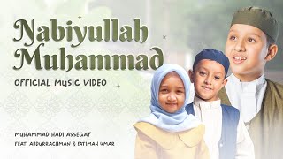 Download lagu Muhammad Hadi Assegaf Ft Abdurrachman & Fatimah Umar- Nabiyullah Muhammad mp3