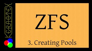 Beginner's guide to ZFS. Part 3: Creating Pools