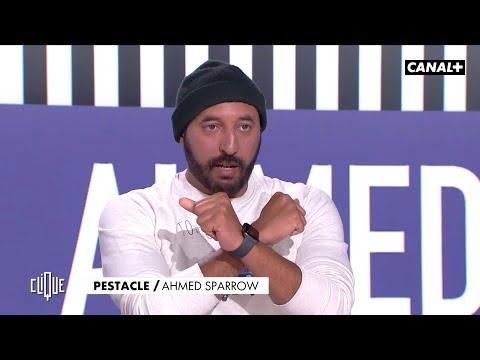 Cramé, Ahmed Sparrow revient de vacances - Le Pestacle, Clique - CANAL+