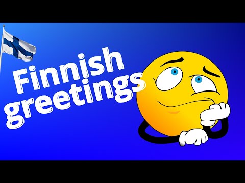 Tervehdykset - Finnish greetings