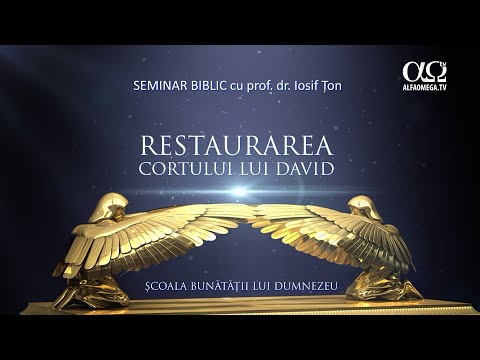 Restaurarea cortului lui David 1/15 |  Seminar de Iosif Țon