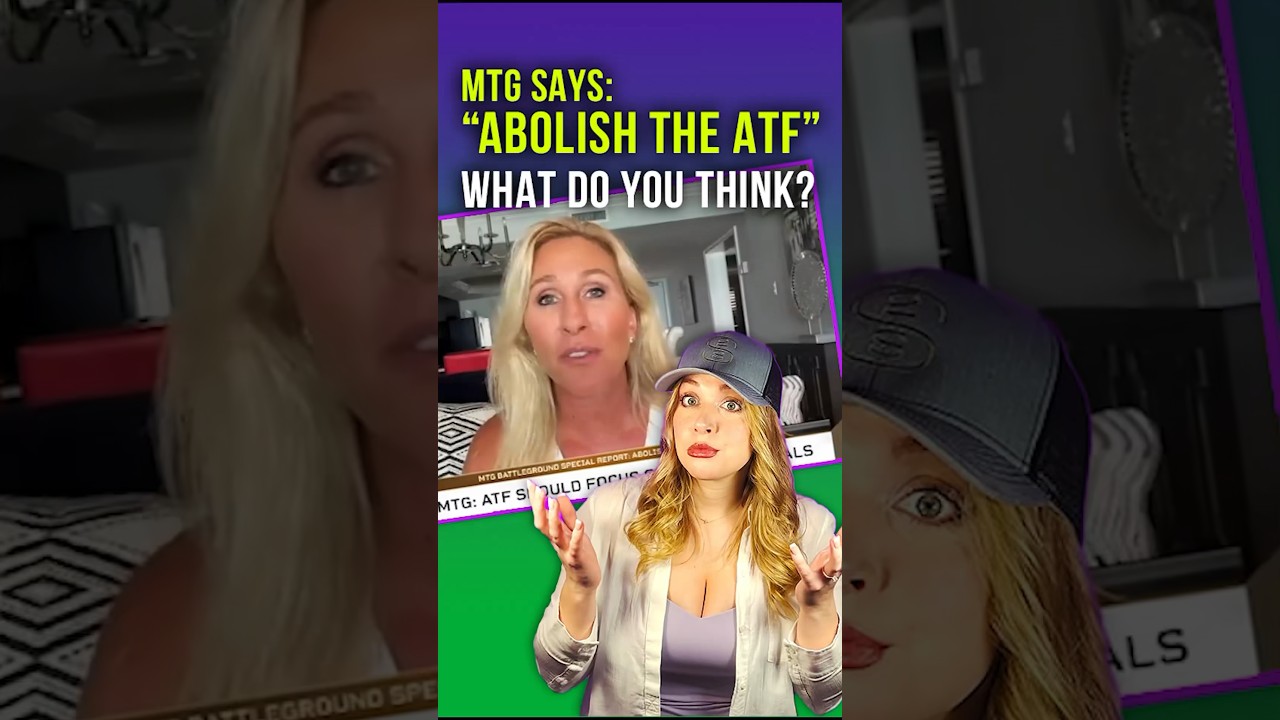 MTG Says its time to ABOLISH THE ATF… Is She Right?#shortsvideo  #shorts