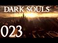 Dark Souls Remastered [023] - Willkommen in Anor Londo