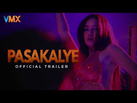 PASAKALYE OFFICIAL TRAILER | VMX | #DeniseEsteban #AngelicaHart #MarcoGumabao #AndrewMuhlach