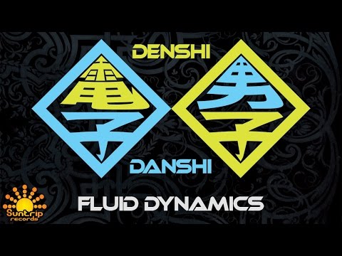 Denshi Danshi - Fluid Dynamics