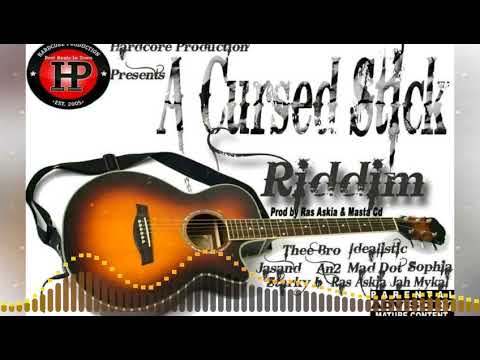 A CURSED STICK RIDDIM MEDLEY - A2 da fulani king,  Sophia, thee bro,  mad dot, ras Askia,