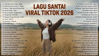 Download lagu Lagu Santai Viral Tiktok 2026 — Lagu Santai Buat Kerja 2026 | Lagu Terbaru 2026 #laguindonesia2026 mp3