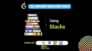 YouTube video 'HOW TO Implement Queue using Stacks - Leetcode 232'