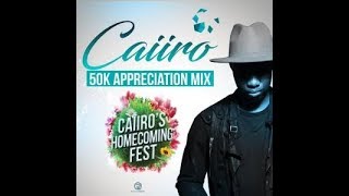 Afro House Mix 2019 | Caiiro – 50k Appreciation Mix