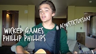 Wicked Games - Phillip Phillips (Acoustic Cover by Ian Grey)