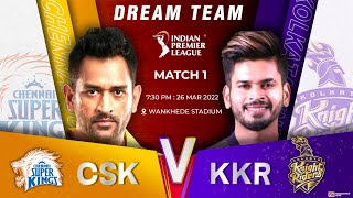 CSK vs KOL Dream11 Team, Chennai Super Kings vs Kolkata Knight Riders IPL T20 Today Match Prediction