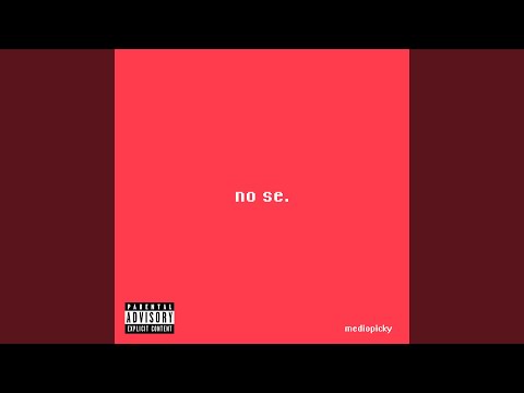 No Se